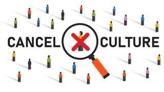 Cancel Culture: What It Is and How It Can Threaten Businesses, Brands, and Professionals